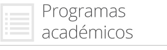 Facultades y programas académicos