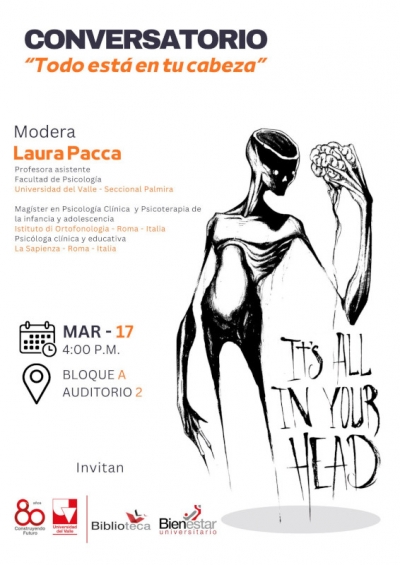 Conversatorio "It&rsquo;s All In Your Head - Todo est&aacute; en tu cabeza"